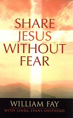Share Jesus Without Fear - Linda Evans Shepherd