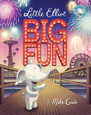 Little Elliot, Big Fun - Mike Curato