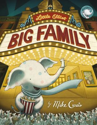 Little Elliot, Big Family - Mike Curato