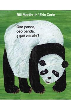 Oso Panda, Oso Panda, qu Ves Ah? - Bill Martin