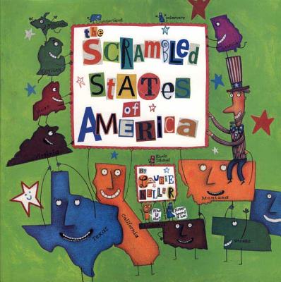 The Scrambled States of America - Laurie Keller