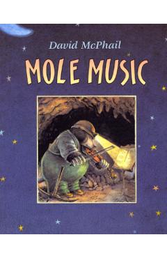 Mole Music - David M. Mcphail