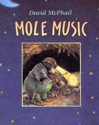Mole Music - David M. Mcphail