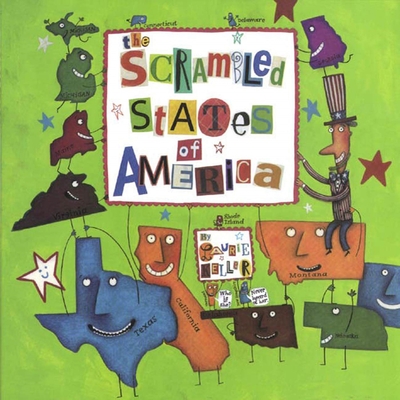 The Scrambled States of America - Laurie Keller