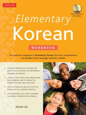 Elementary Korean Workbook: (audio CD Included) - Insun Lee