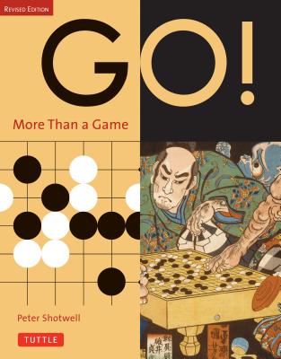 Go] More Than a Game: Revised Edition - Peter Shotwell