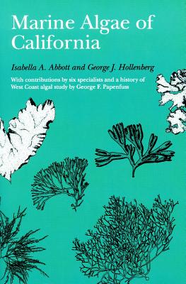 Marine Algae of California - Isabella A. Abbott