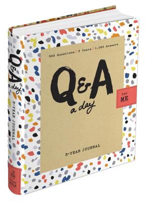 Q&A a Day for Me: A 3-Year Journal for Teens - Betsy Franco