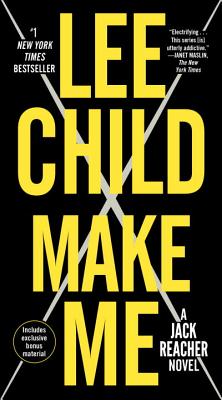 Make Me (with Bonus Short Story Small Wars): A Jack Reacher Novel - Lee Child