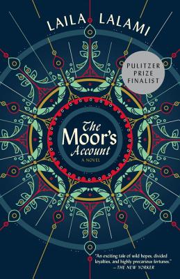 The Moor's Account - Laila Lalami