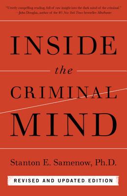Inside the Criminal Mind - Stanton Samenow