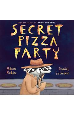 Secret Pizza Party - Adam Rubin