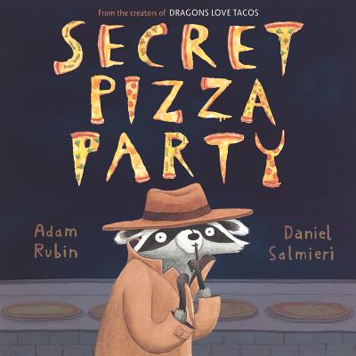 Secret Pizza Party - Adam Rubin