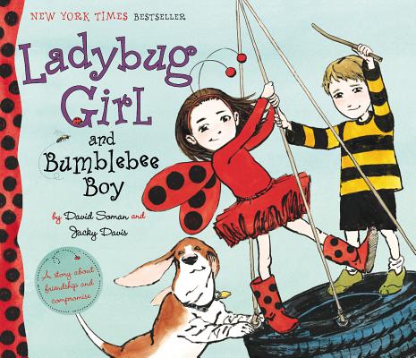 Ladybug Girl and Bumblebee Boy - David Soman