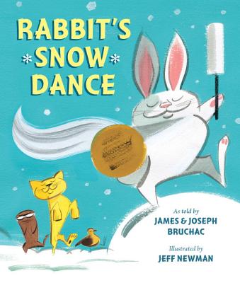 Rabbit's Snow Dance: A Traditional Iroquois Story - Joseph Bruchac