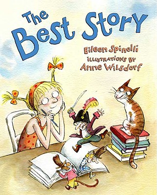 The Best Story - Eileen Spinelli