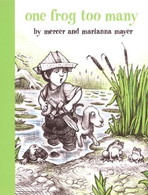 One Frog Too Many - Mercer Mayer