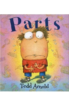 Parts - Tedd Arnold