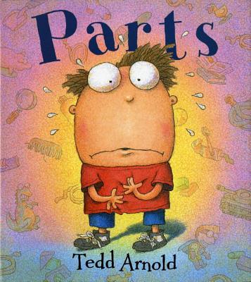 Parts - Tedd Arnold