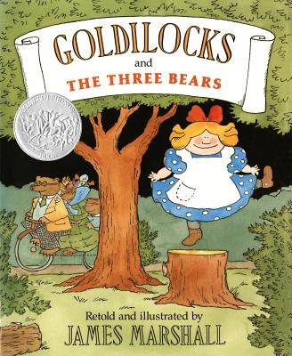 Goldilocks and the Three Bears - James Marshall