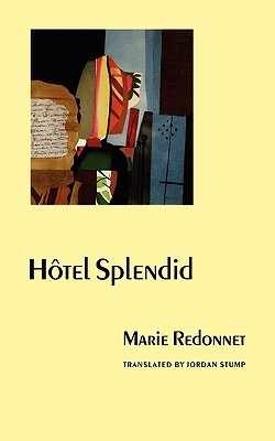 Hotel Splendid - Marie Redonnet