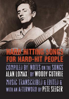 Hard Hitting Songs for Hard-Hit People - Alan Lomax