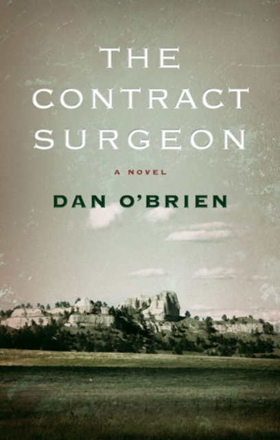 The Contract Surgeon - Dan O'brien