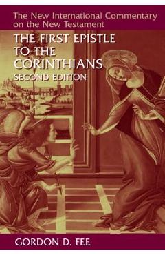 Coperta cărții 'The First Epistle to the Corinthians, Revised Edition - Gordon D. Fee'