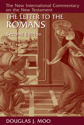 The Letter to the Romans - Douglas J. Moo