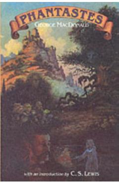 Phantastes - George Macdonald