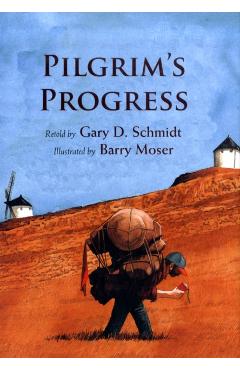 Pilgrim's Progress - Gary D. Schmidt