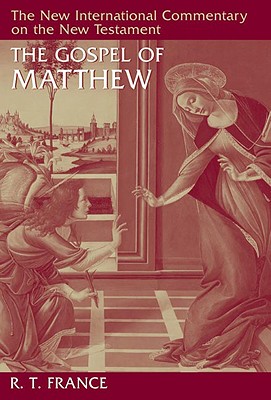 The Gospel of Matthew - R. T. France