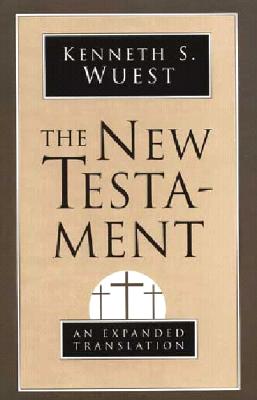 New Testament-OE - Kenneth S. Wuest