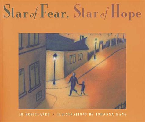 Star of Fear, Star of Hope - Jo Hoestlandt