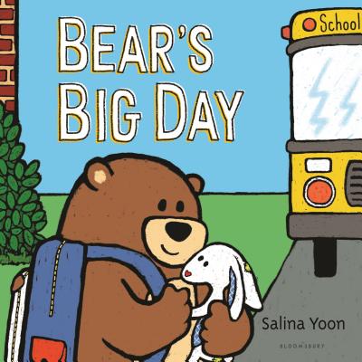 Bear's Big Day - Salina Yoon