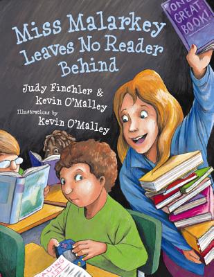 Miss Malarkey Leaves No Reader Behind - Kevin O'malley