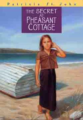 The Secret at Pheasant Cottage - Patricia St John
