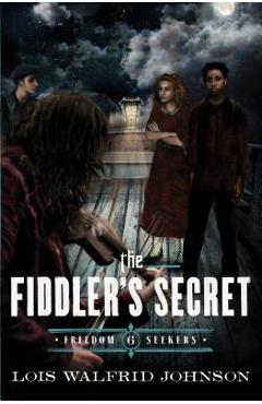 Poza produsului The Fiddler's Secret - Lois Walfrid Johnson