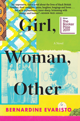 Girl, Woman, Other: A Novel (Booker Prize Winner) - Bernardine Evaristo