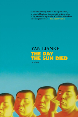 The Day the Sun Died - Yan Lianke
