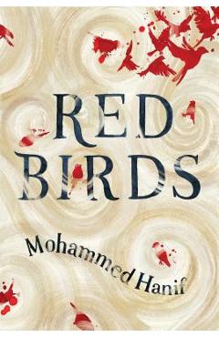 Poza produsului Red Birds - Mohammed Hanif