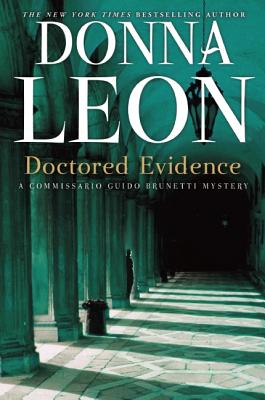 Doctored Evidence: A Commissario Guido Brunetti Mystery - Donna Leon