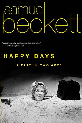 Happy Days - Samuel Beckett