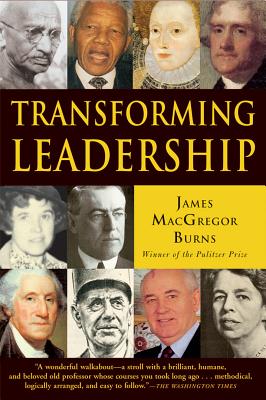 Transforming Leadership - James Macgregor Burns