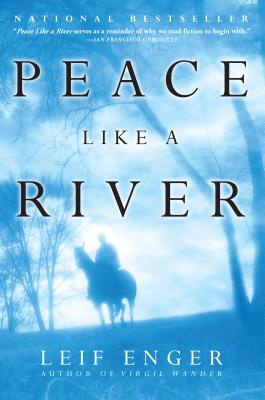 Peace Like a River - Leif Enger