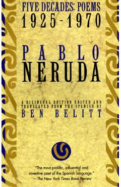 Poza produsului Five Decades: Poems 1925-1970 - Pablo Neruda