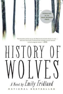History of Wolves - Emily Fridlund