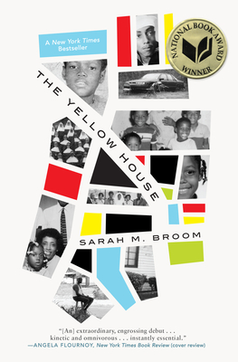The Yellow House: A Memoir (2019 National Book Award Winner) - Sarah M. Broom