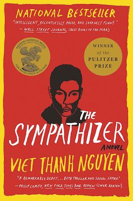 The Sympathizer: A Novel (Pulitzer Prize for Fiction) - Viet Thanh Nguyen