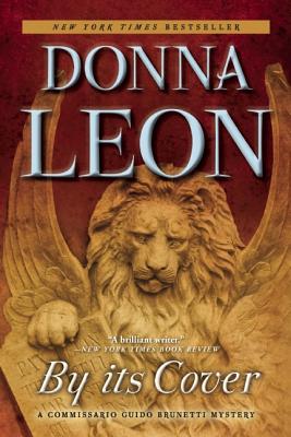 By Its Cover: A Commissario Guido Brunetti Mystery - Donna Leon